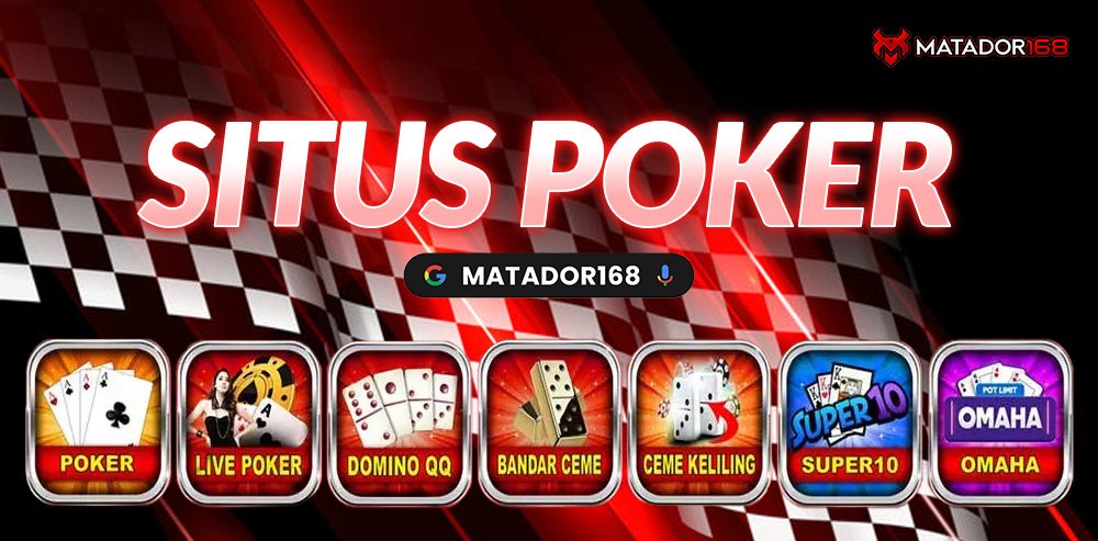 glosarium situs poker mATADOR168edisigaming.com