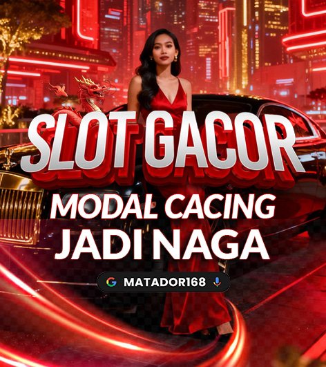 modal cacing jadi naga cuma di matador168